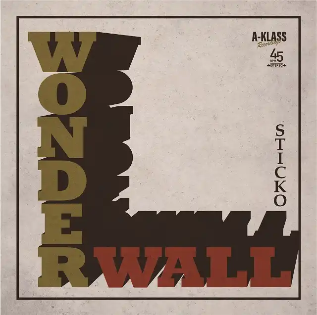 STICKO / WONDERWALL ／ WONDERDUB