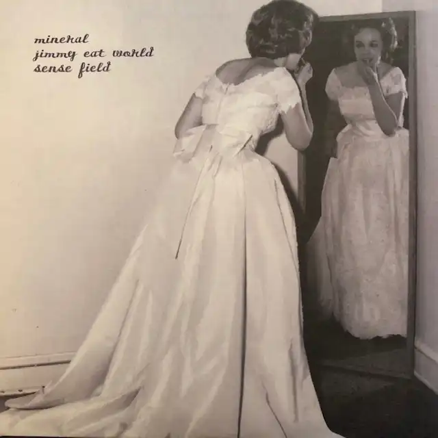MINERAL ／ JIMMY EAT WORLD ／ SENSE FIELD / SAME