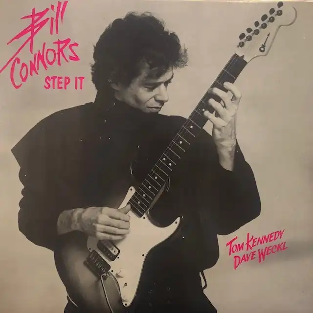 BILL CONNORS / STEP IT