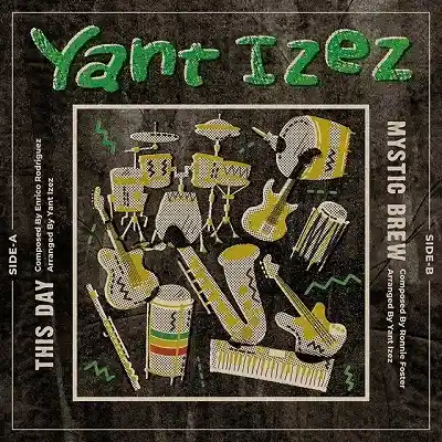 YANT IZEZ / THIS DAY  MYSTIC BREW