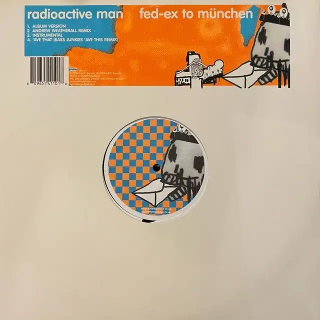 RADIOACTIVE MAN / FED-EX TO MUNCHEN