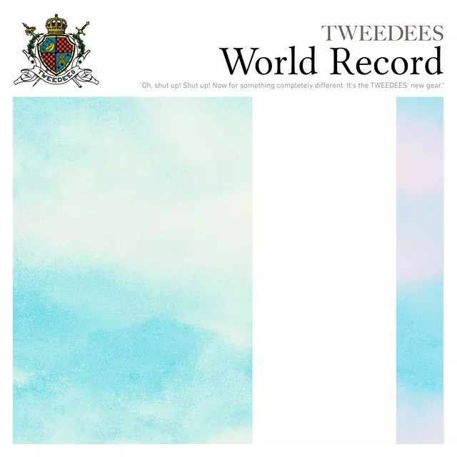 TWEEDEES / WORLD RECORD