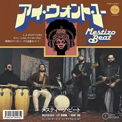 MESTIZO BEAT / LEFT BEHIND ／ I WANT YOU