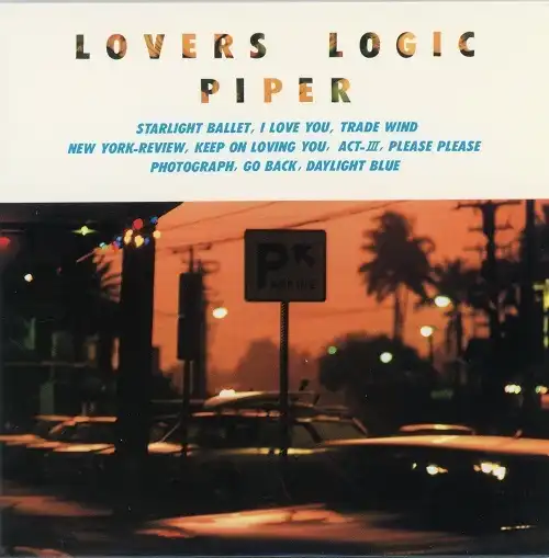 PIPER / LOVERS LOGIC