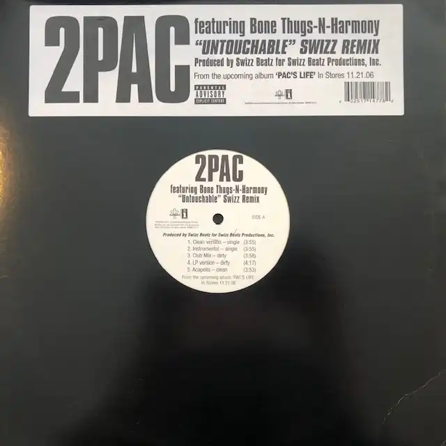 2PAC FEATURING BONE THUGS-N-HARMONY / UNTOUCHABLE (SWIZZ REMIX)