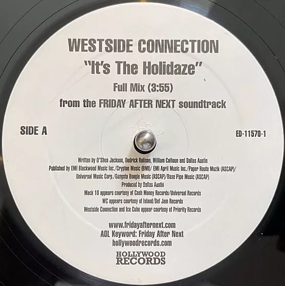 WESTSIDE CONNECTION / IT'S THE HOLIDAZE