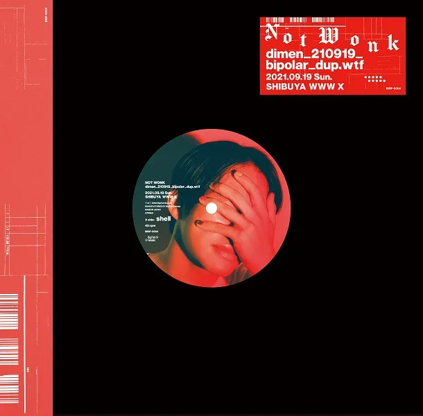 NOT WONK / SHELL ／ YOUR NAME LIVE AT DIMEN