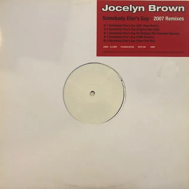 JOCELYN BROWN / SOMEBODY ELSES GUY (2007REMIXIES)