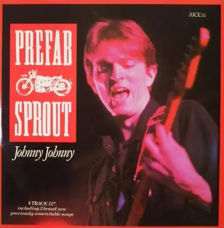 PREFAB SPROUT / JOHNNY JOHNNY