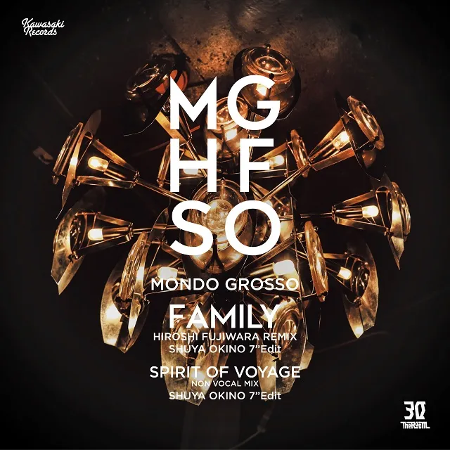 MONDO GROSSO / FAMILY - HIROSHI FUJIWARA REMIX (SHUYA OKINO 7”EDIT)