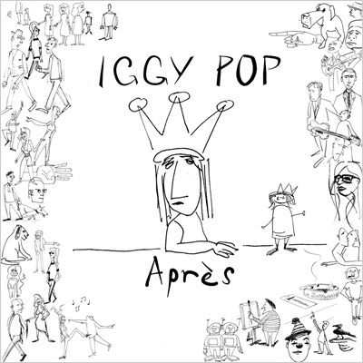 IGGY POP / APRES