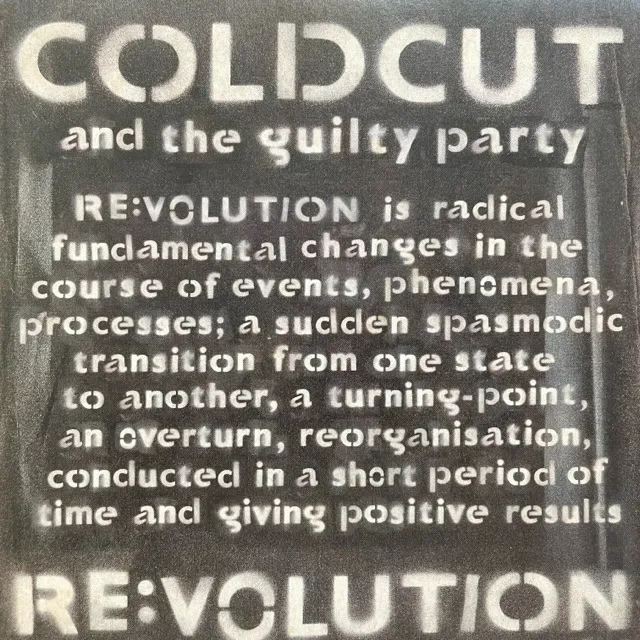 COLDCUT AND THE GUILTY PARTY / RE:VOLUTION