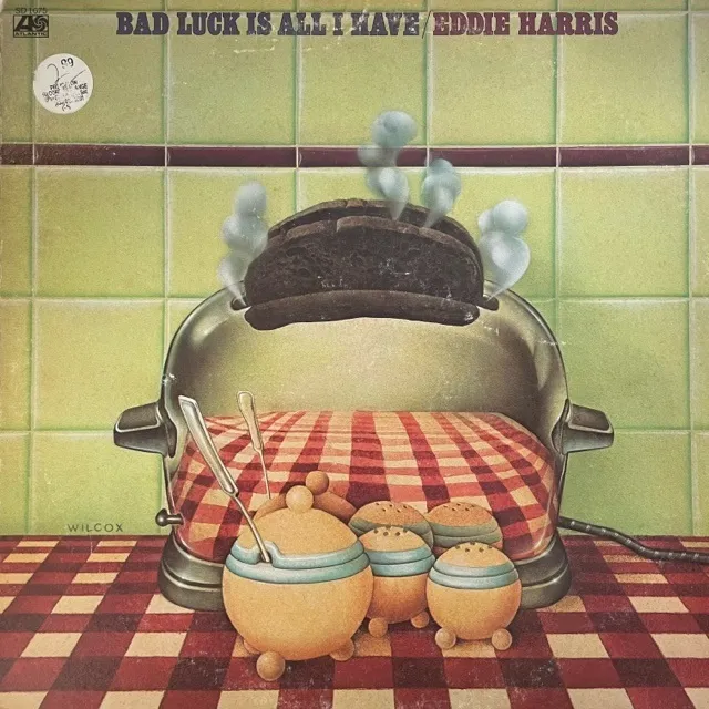 EDDIE HARRIS / BAD LUCK IS ALL I HAVEΥʥ쥳ɥ㥱å ()