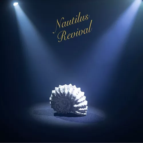 NAUTILUS / REVIVAL