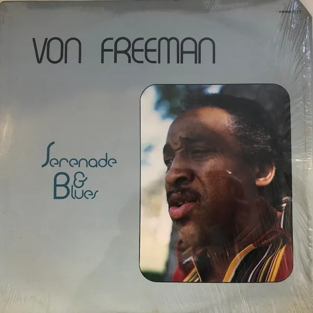 VON FREEMAN / SERENADE & BLUESのアナログレコードジャケット (準備中)