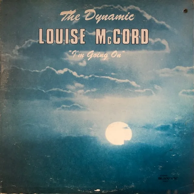 LOUISE MCCORD / I'M GOING ON