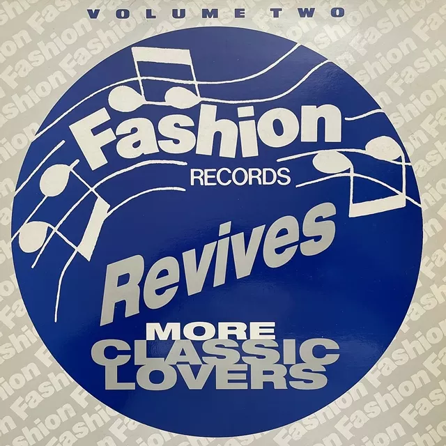 VARIOUS (KEITH DOUGLAS、DEE SHARP) / FASHION RECORDS REVIVES CLASSIC LOVERS: VOLUME TWO 