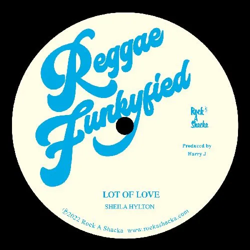 SHEILA HYLTON / LOT OF LOVE