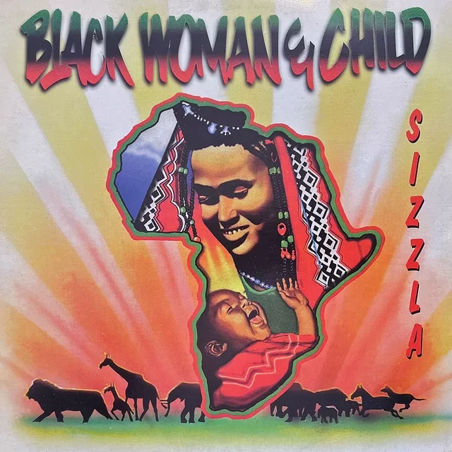 SIZZLA / BLACK WOMAN & CHILD