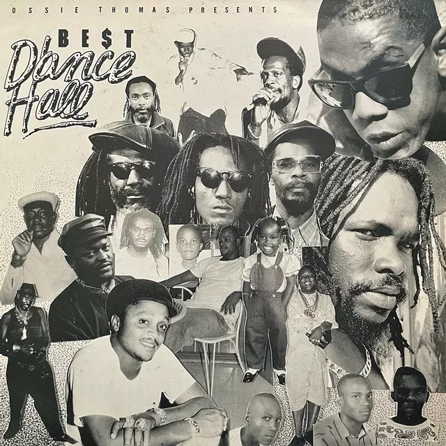 VARIOUS (JOHNY OSBOURNE、SUGAR MINOTT) / OSSIE THOMAS PRESENTS BEST DANCE HALL
