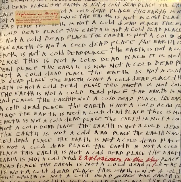 EXPLOSIONS IN THE SKY / EARTH IS NOT A COLD