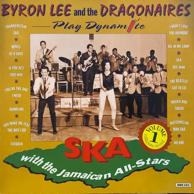 BYRON LEE AND THE DRAGONAIRES / PLAY DYNAMITE SKA WITH THE JAMAICAN ALL-STARS VOL.1