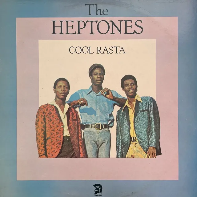 HEPTONES / COOL RASTA