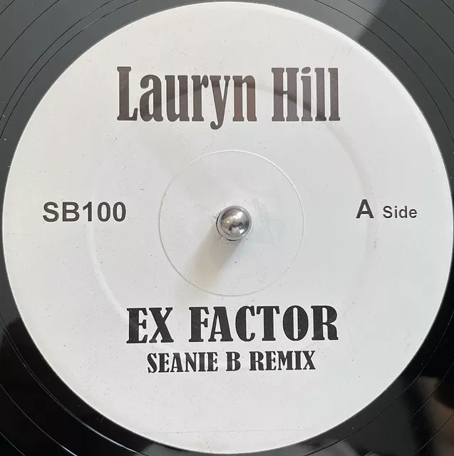 LAURYN HILL / EX FACTOR (SEANIE B REMIX)