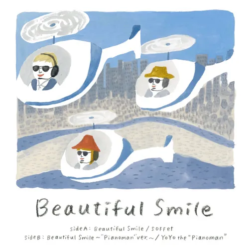 VARIOUS (SOFFET、YOYO THE PIANOMAN) / BEAUTIFUL SMILE EP