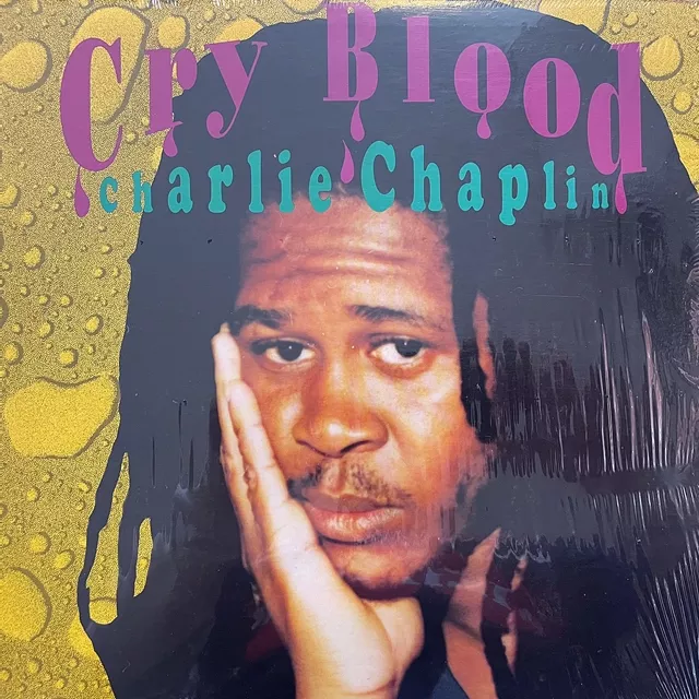 CHARLIE CHAPLIN / CRY BLOOD