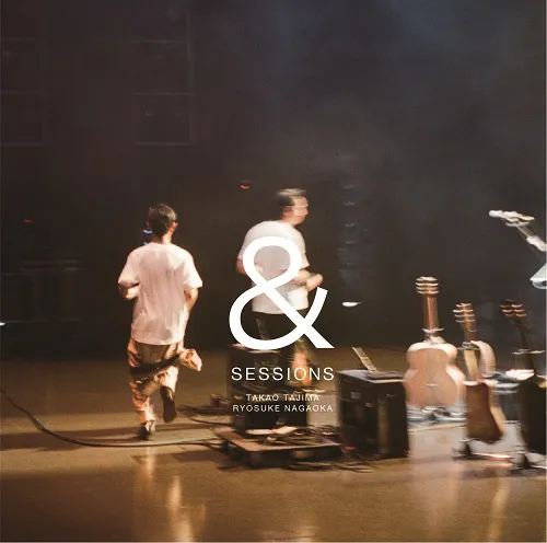 田島貴男 & 長岡亮介 / SESSIONS