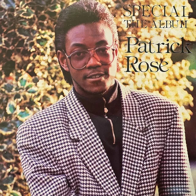 PATRICK ROSE / SPECIAL THE ALBUM