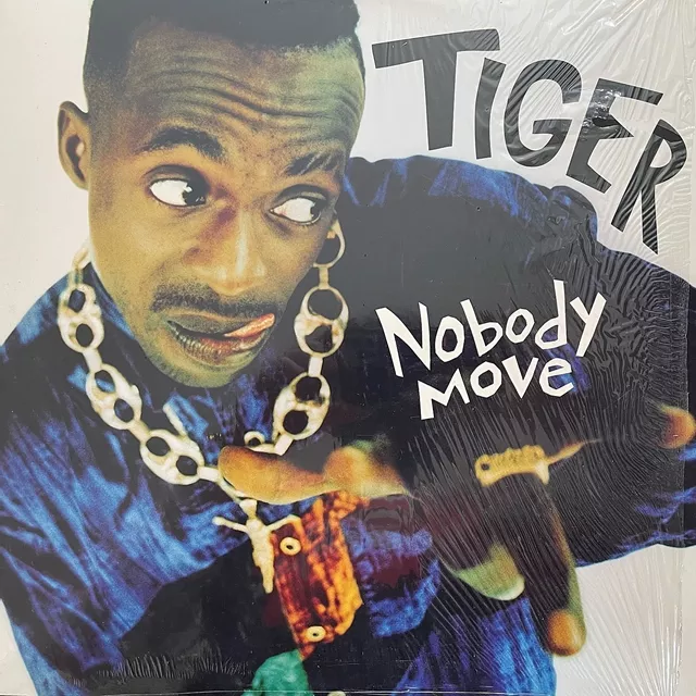 TIGER / NOBODY MOVE