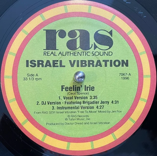 ISRAEL VIBRATION / FEELIN IRIE