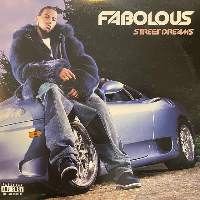 FABOLOUS / STREET DREAMS