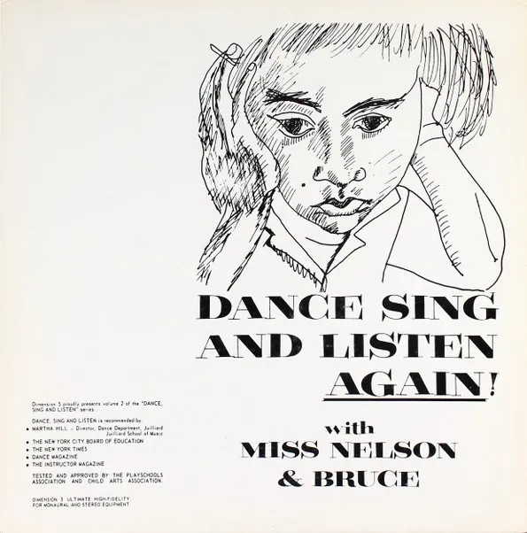 MISS NELSON & BRUCE HAACK / DANCE SING AND LISTEN AGAIN!