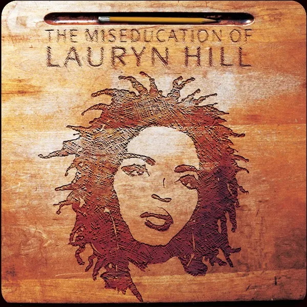 LAURYN HILL / MISEDUCATION OF LAURYN HILL