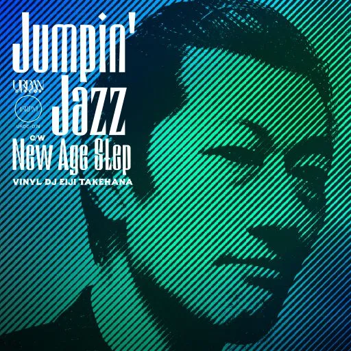 VINYL DJ EIJI TAKEHANA (JAZZBROTHERS) / JUMPIN' JAZZ  NEW AGE STEP