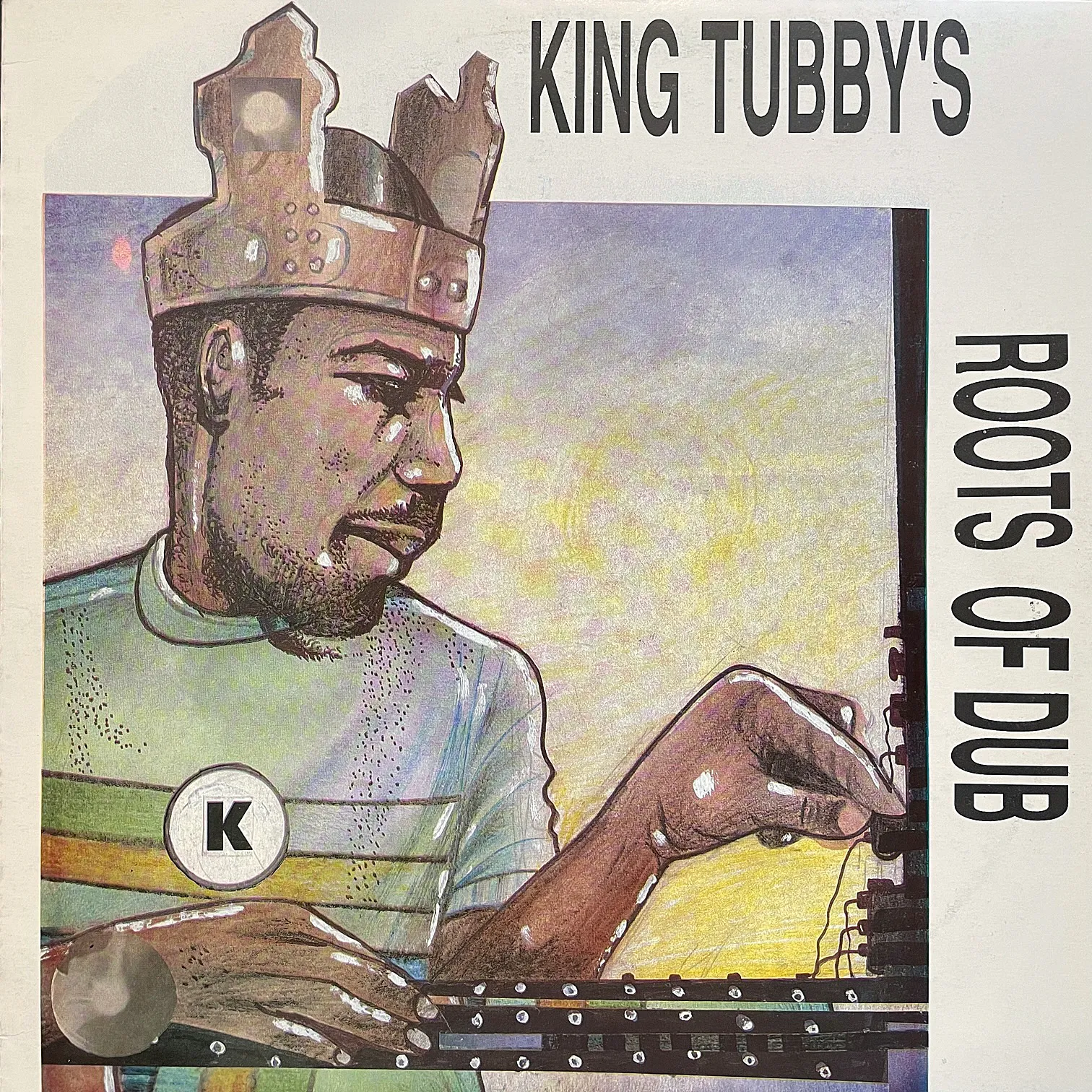 KING TUBBY / KING TUBBY'S ROOTS OF DUB
