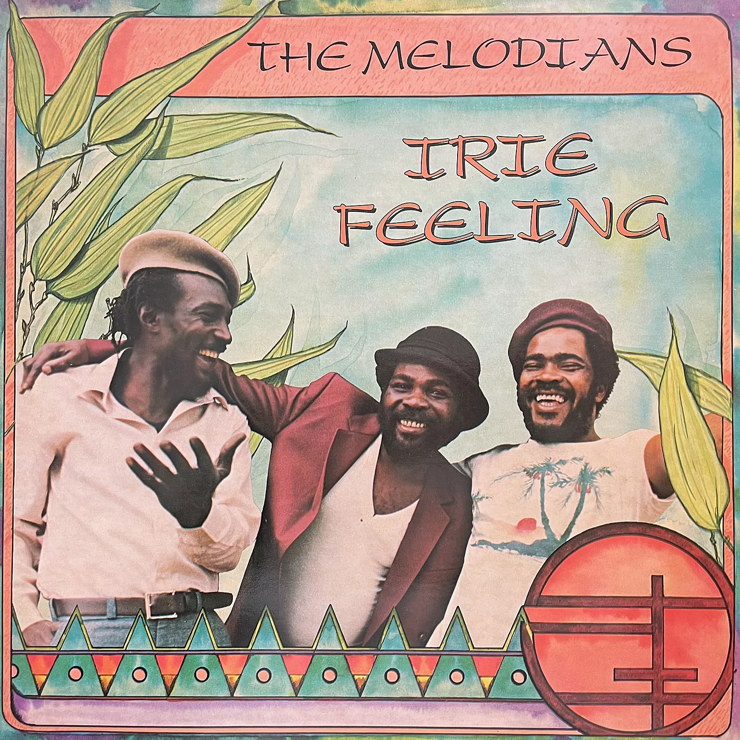 MELODIANS / IRIE FEELING