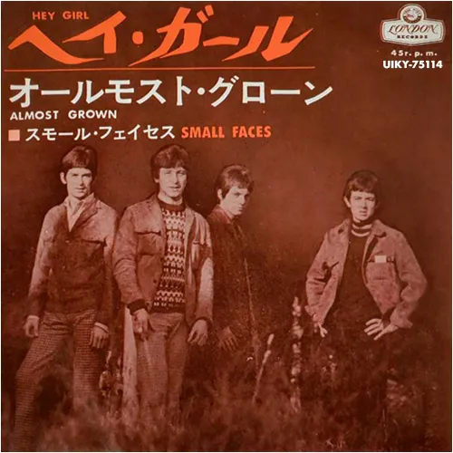 SMALL FACES / HEY GIRL ／ ALMOST GROWN