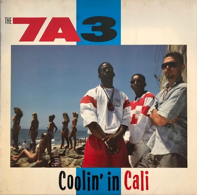 7A3 / COOLIN' IN CALI
