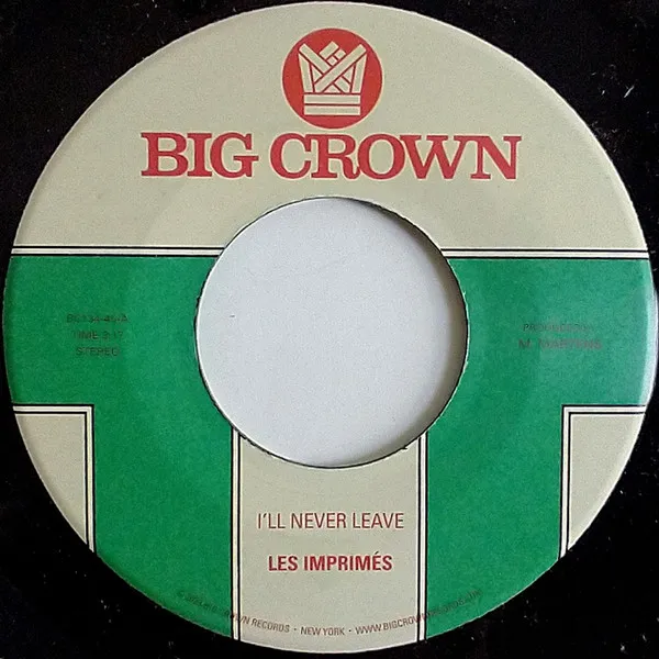 LES IMPRIMES / I'LL NEVER LEAVE ／ IF I