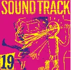 JUKE／19 / SOUNDTRACK