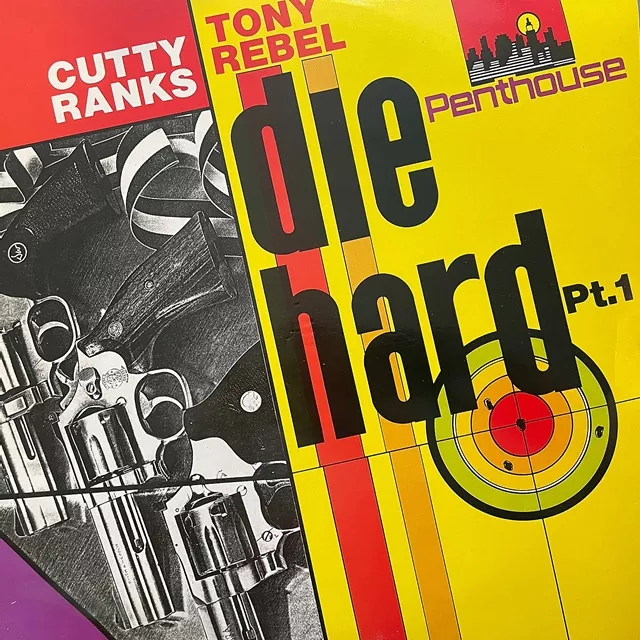 CUTTY RANKS ／ TONY REBEL / DIE HARD PT. 1