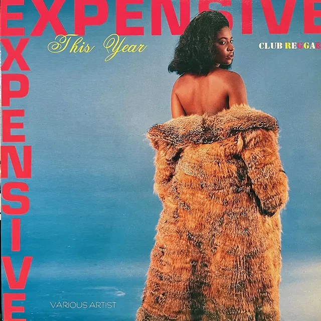 VARIOUS (ROXANNE FARRELLSABRINA) / EXPENSIVE THIS YEARΥʥ쥳ɥ㥱å ()