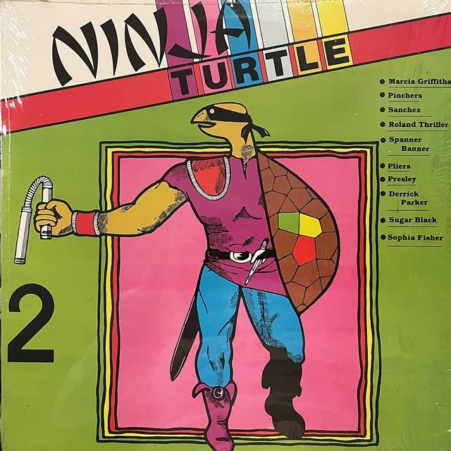 VARIOUS (MARCIA GRIFFITHS、PINCHERS) / NINJA TURTLE PART 2