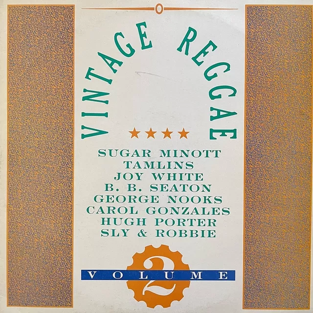 VARIOUS (CAROL GONZALES、SUGAR MINOTT) / VINTAGE REGGAE VOLUME 2