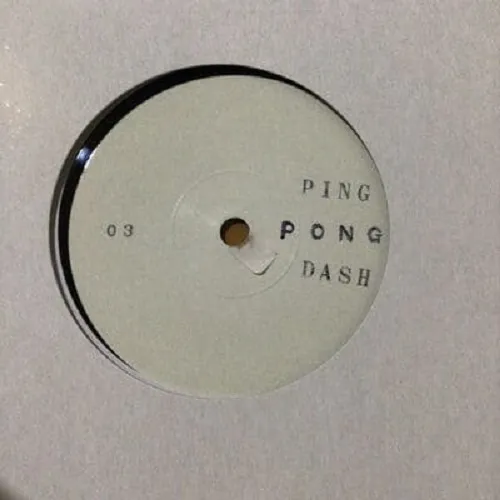 UNKNOWN / PING PONG DASH03のアナログレコードジャケット (準備中)