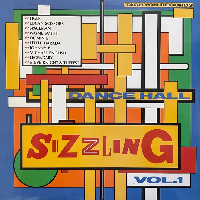 VARIOUS (TIGER) / DANCE HALL SIZZLING VOL. 1